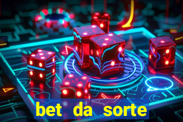 bet da sorte código promocional