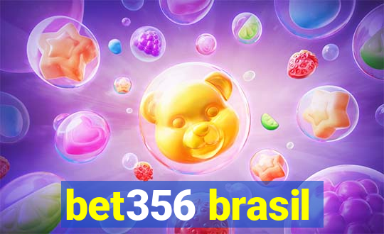 bet356 brasil