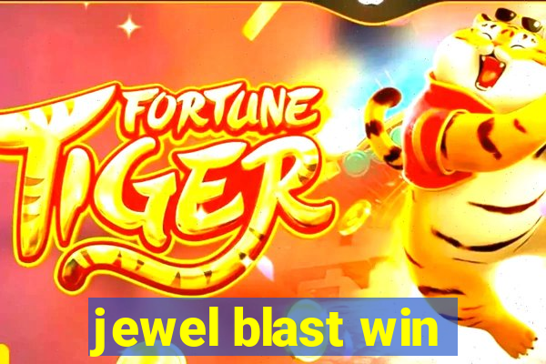 jewel blast win