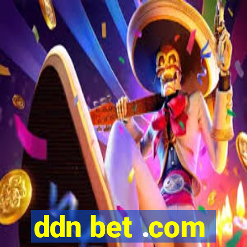 ddn bet .com