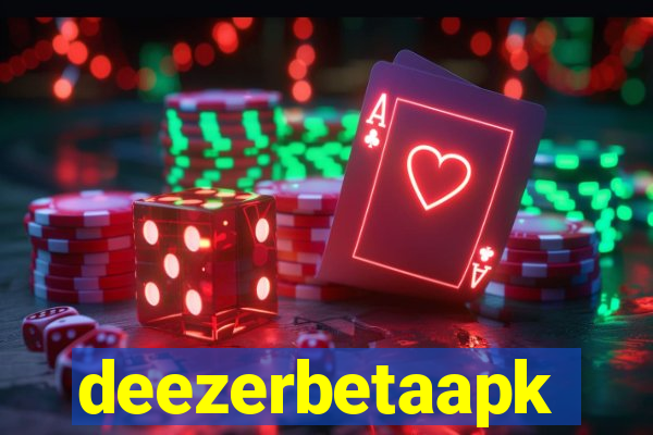 deezerbetaapk