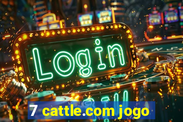 7 cattle.com jogo