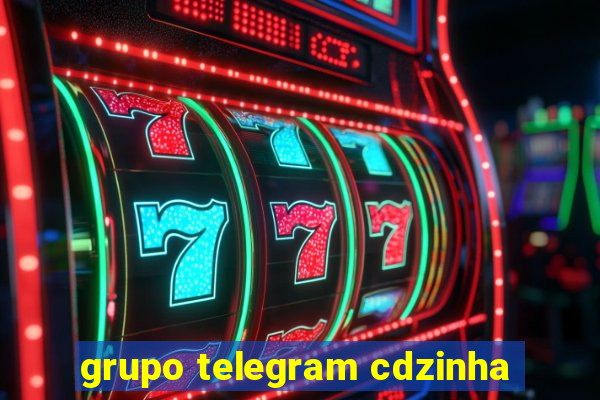 grupo telegram cdzinha