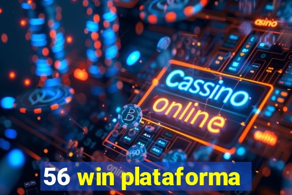 56 win plataforma