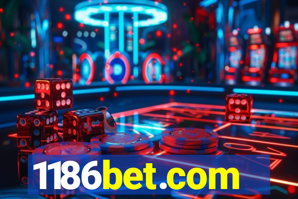 1186bet.com