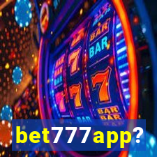 bet777app?