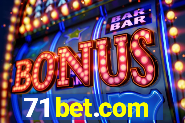 71 bet.com