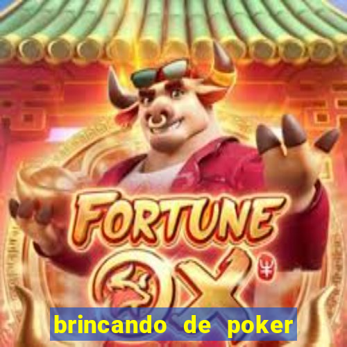 brincando de poker strip com a mae