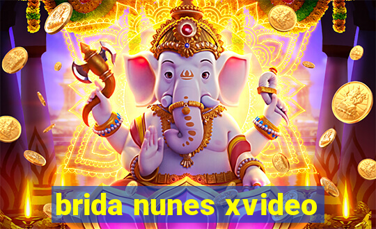 brida nunes xvideo