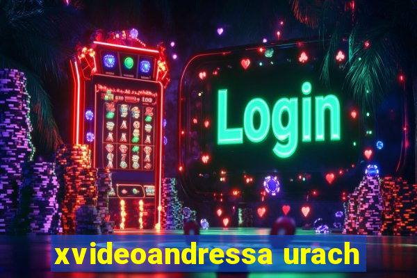 xvideoandressa urach