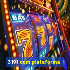 3191 com plataforma