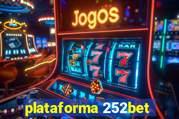 plataforma 252bet