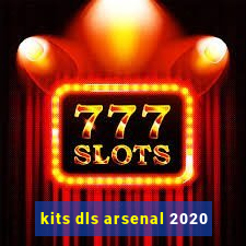 kits dls arsenal 2020