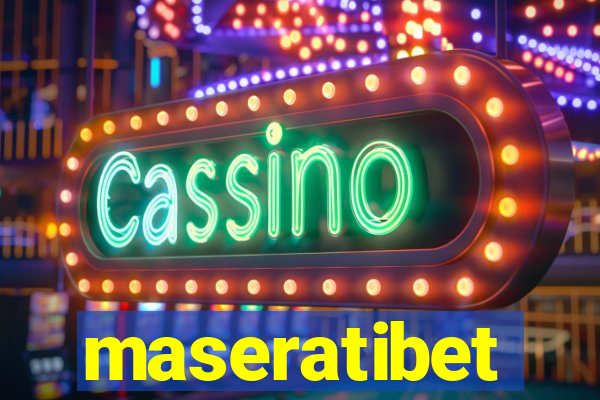 maseratibet