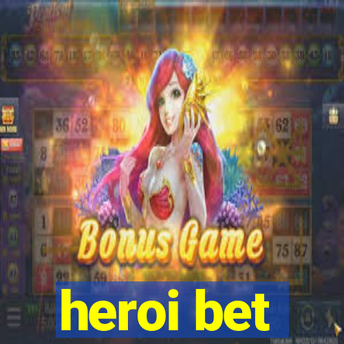 heroi bet