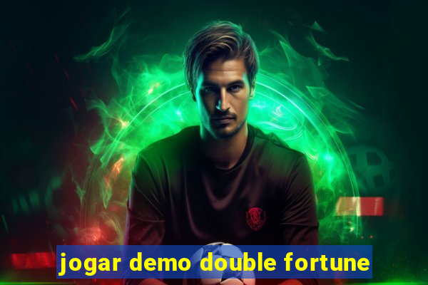 jogar demo double fortune