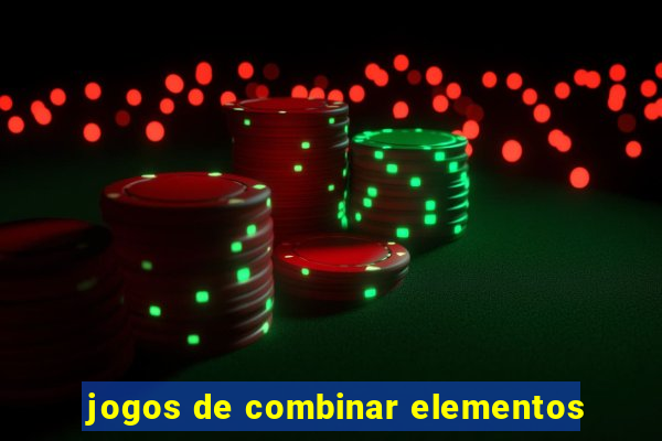 jogos de combinar elementos