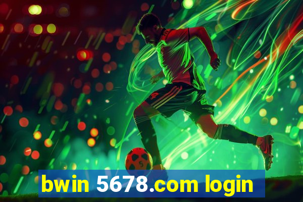 bwin 5678.com login