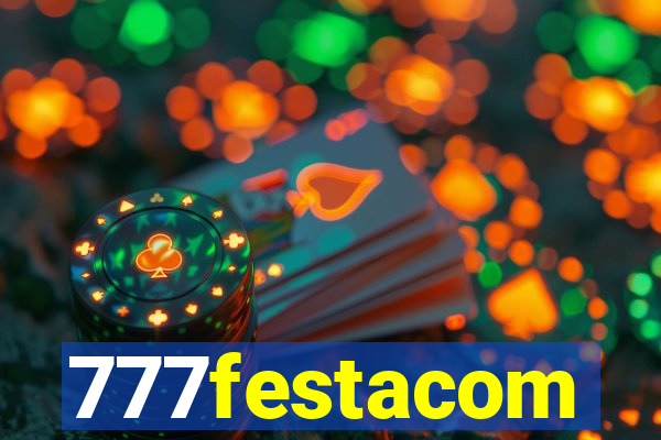 777festacom