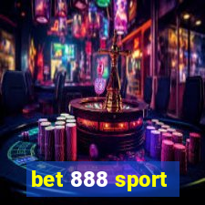 bet 888 sport