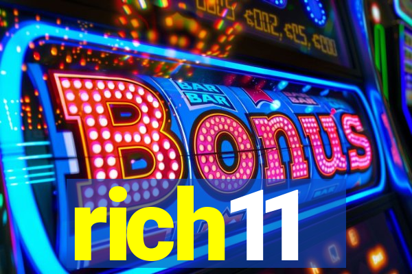 rich11