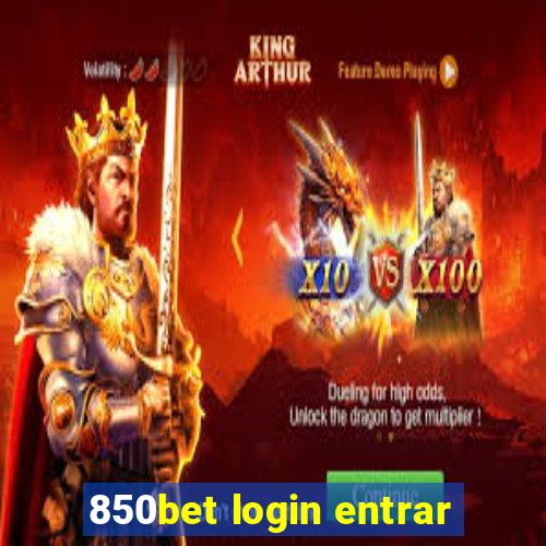 850bet login entrar