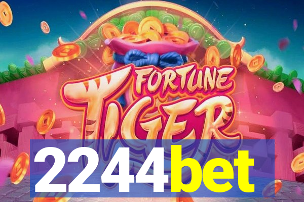 2244bet