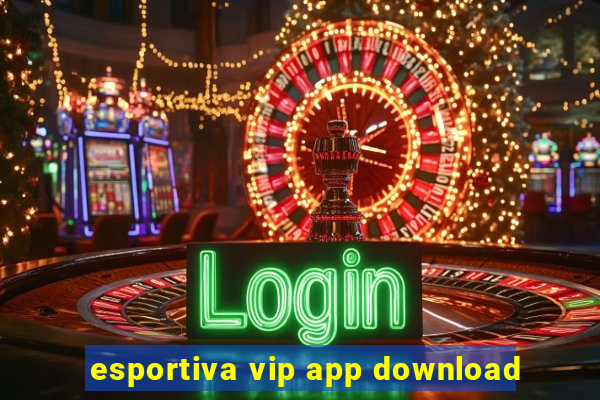 esportiva vip app download