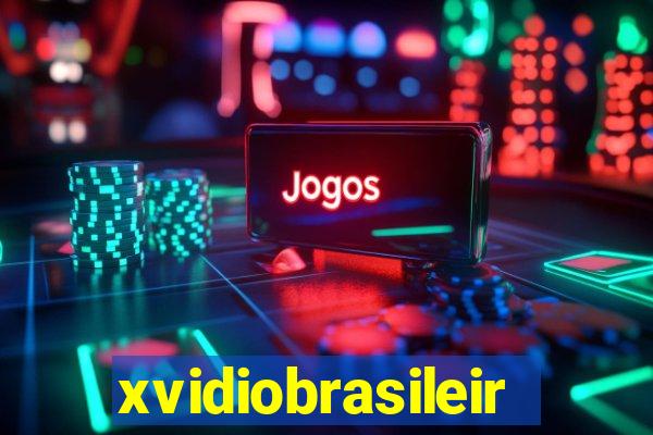 xvidiobrasileiro