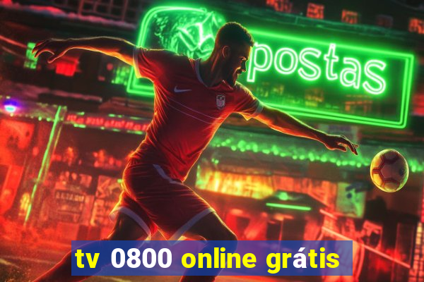 tv 0800 online grátis