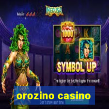 orozino casino