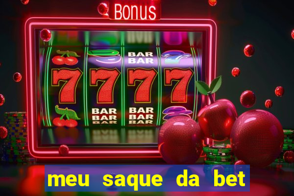 meu saque da bet nao caiu