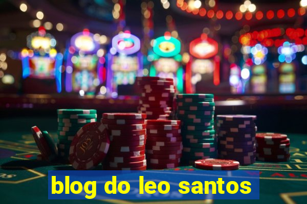 blog do leo santos