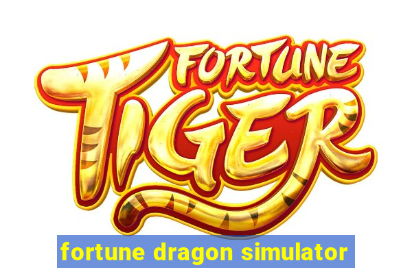 fortune dragon simulator