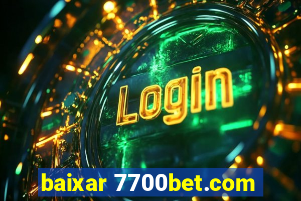 baixar 7700bet.com