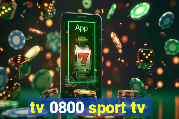 tv 0800 sport tv