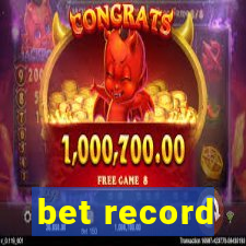 bet record