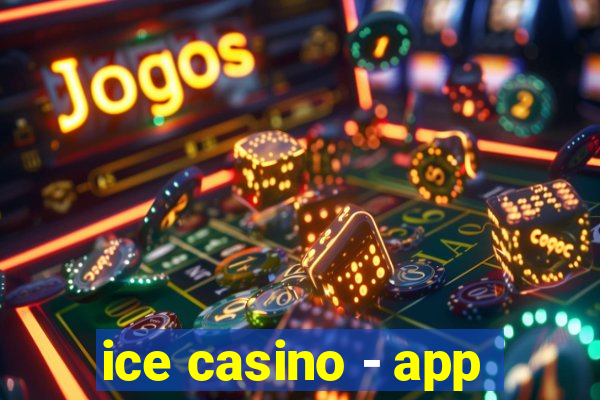 ice casino - app