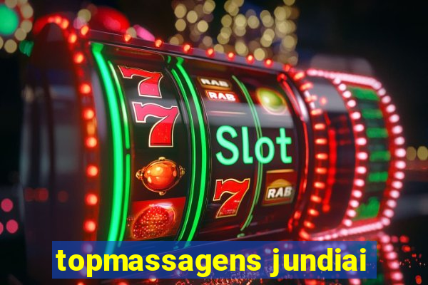 topmassagens jundiai