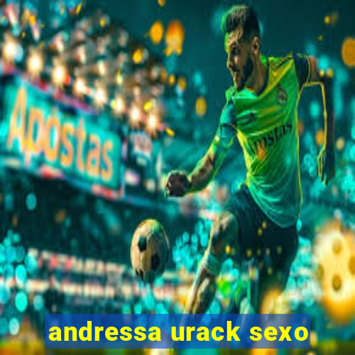 andressa urack sexo