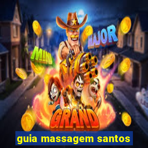 guia massagem santos