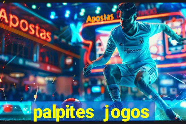 palpites jogos quarta feira