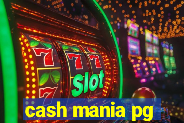 cash mania pg