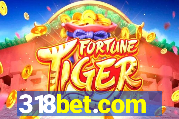 318bet.com