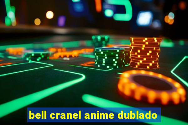 bell cranel anime dublado