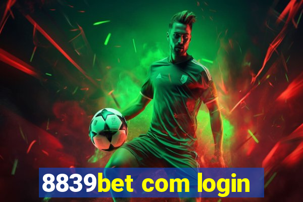 8839bet com login