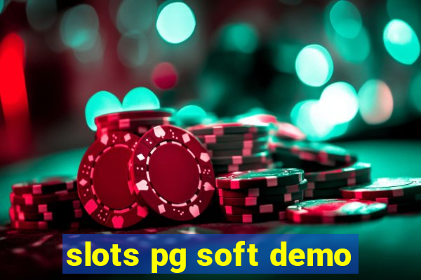 slots pg soft demo