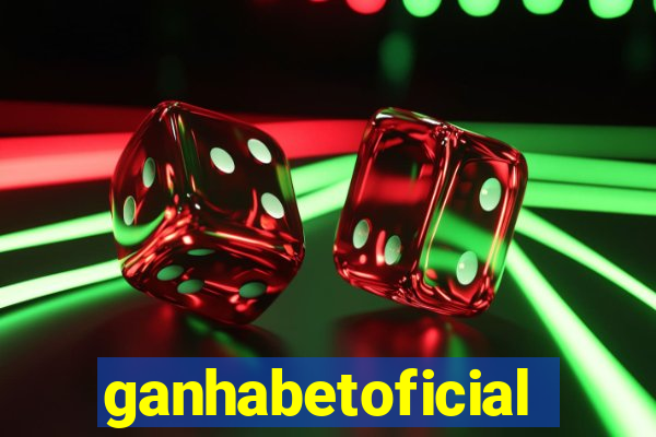 ganhabetoficial