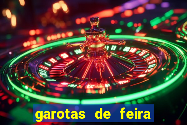 garotas de feira de santana