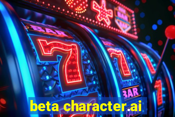 beta character.ai